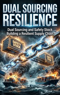 Dual Sourcing Resilience - Alex Linden - ebook