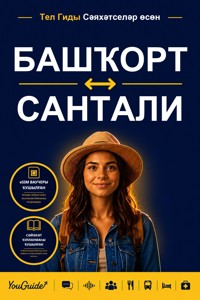 The Language Guide for Travelers - Bashkir to Santali - YouGuide - ebook