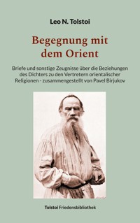 Begegnung mit dem Orient - Leo N. Tolstoi - ebook