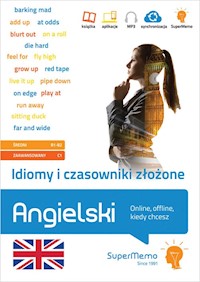 Idiomy i czasowniki złożone. Angielski. -  - książka