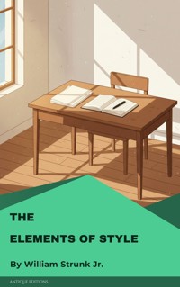 The Elements of Style - William Strunk Jr. - ebook