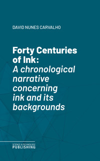 Forty Centuries of Ink - Carvalho - ebook