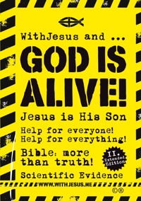 WithJesus und ... God Is Alive! - WithJesus DotMe - ebook