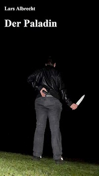 Der Paladin - Lars Albrecht - ebook