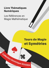 Tours de magie et symétries - Dominique Souder - ebook