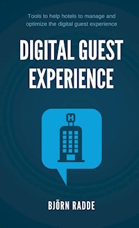 Digital Guest Experience - Björn Radde - ebook