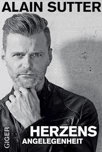 Herzensangelegenheiten - Alain Sutter - ebook