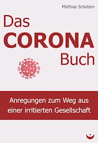 Das Corona-Buch - Mathias Scheben - ebook