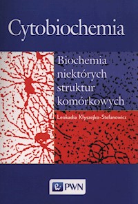 Cytobiochemia - Kłyszejko-Stefanowicz Leokadia - książka