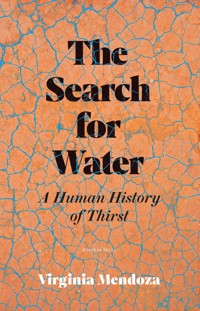 The Search for Water - Virginia Mendoza - ebook
