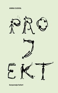 Projekt - Agnieszka Sudoł - ebook