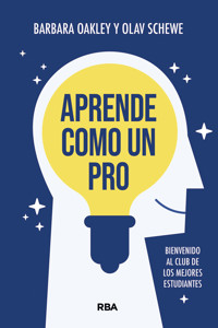 Aprende como un Pro - Barbara Oakley - ebook