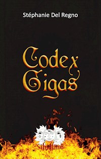 Codex gigas - Stéphanie Del Regno - ebook
