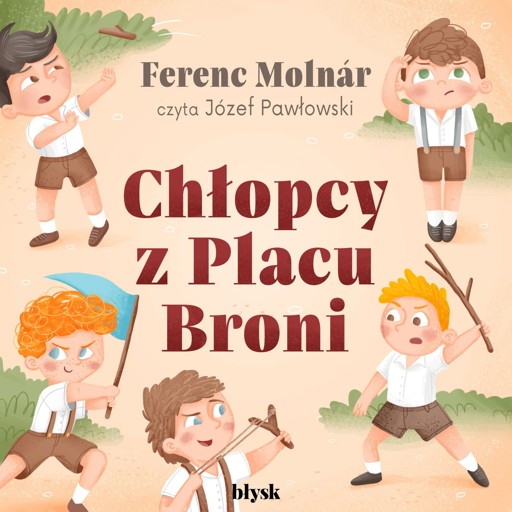 Okładka książki Chłopcy z Placu Broni
