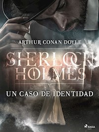 Un caso de identidad - Arthur Conan Doyle - ebook