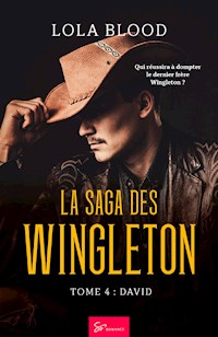 La Saga des Wingleton - David - Lola Blood - ebook