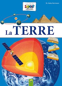 La Terre - Dr. Heike Herrmann - ebook