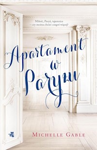 Apartament w Paryżu - Michelle Gable - książka