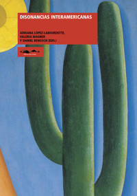 Disonancias interamericanas - Autores varios - ebook