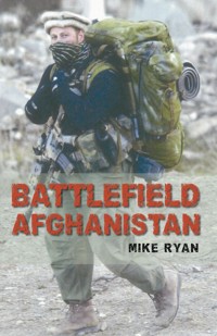 Battlefield Afghanistan - Mike Ryan - ebook