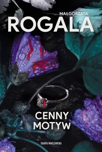 Cenny motyw - Małgorzata Rogala - ebook + audiobook + książka
