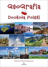 Geografia dookoła Polski - Majerczak Elżbieta, Majerczak Marek - książka