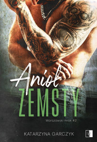 Anioł zemsty - Garczyk Katarzyna - ebook + audiobook + książka