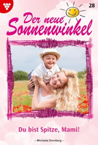 Du bist spitze, Mami! - Michaela Dornberg - ebook