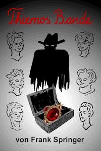 Thiemos Bande - Frank Springer - ebook