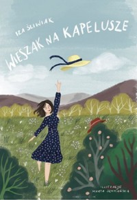 Wieszak na kapelusze - Śliwiak Iza - książka