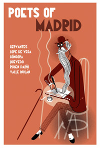 Poets of Madrid - Miguel de Cervantes - ebook