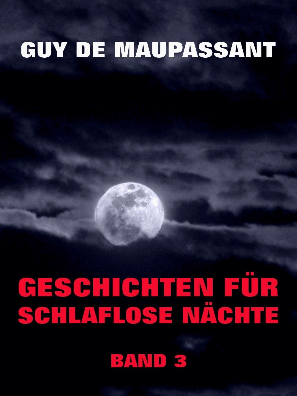 Geschichten für schlaflose Nächte, Band 3