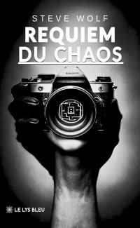 Requiem du chaos - Steve Wolf - ebook