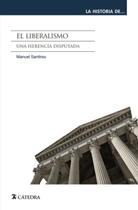 El liberalismo - Manuel Santirso - ebook