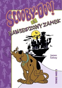 Scooby-Doo! i nawiedzony zamek - James Gelsey - książka