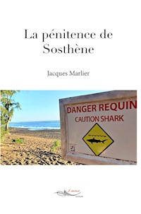 La pénitence de Sosthène - Jacques Marlier - ebook