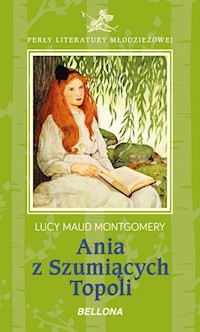 Ania z Szumiących Topoli - Lucy Maud Montgomery - ebook