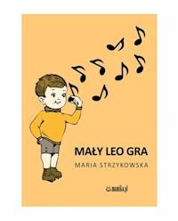 Mały Leo gra - Strzykowska Maria - książka
