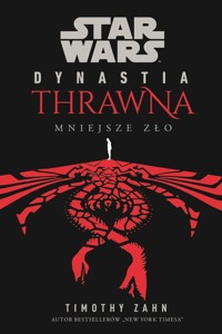 Star Wars Dynastia Thrawna Mniejsze zło - Timothy Zahn - książka