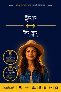The Language Guide for Travelers - Dzongkha to Tibetan - YouGuide - ebook
