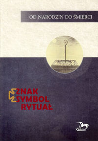 Znak, symbol, rytuał -  - książka
