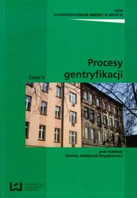 Procesy gentryfikacji Część 2 -  - książka