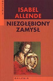 Niezgłębiony zamysł - Isabel Allende - ebook