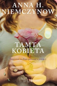 Tamta kobieta - Niemczynow Anna H. - książka
