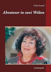 Abenteuer in zwei Welten - Hedy Youssef - ebook