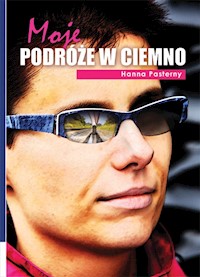 Moje podróże w ciemno - Pasterny Hanna - książka