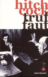 Hitchcock/Truffaut - Helen Scott - książka
