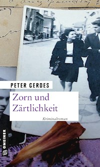 Zorn und Zärtlichkeit - Peter Gerdes - ebook