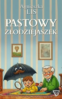 Pastowy Złodziejaszek - część 3 - Lis Agnieszka - audiobook