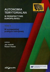 Autonomia terytorialna w perspektywie europejskiej Tom 2 -  - książka